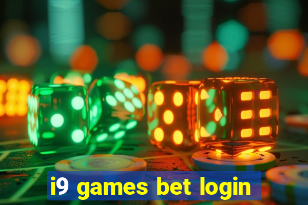 i9 games bet login
